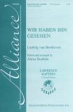 Wir Haben Ihn Gesehen TTB choral sheet music cover